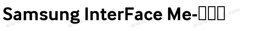 Samsung InterFace Me字体转换